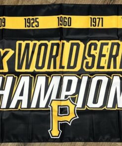 Pittsburgh Pirates World Series Championship Flag 3x5 ft Sports Banner New