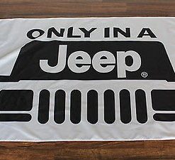 Only In A Jeep Flag 3X5 Ft Polyester Banner USA 90x150cm