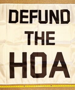 Welcome Flag Defund The HOA W Home Owners Fun Sign Poster USA 3x5'