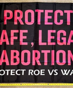 Pro Women Pro Choice Flag Protect Abortion Rights B USA Sign 3x5'
