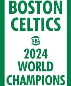Boston Celtics Basketball Team Champions 2024 Flag 3x5ft Best Banner