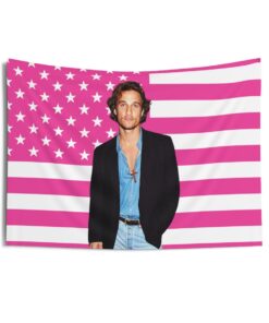 Matthew McConaughey Tapestries, Matthew McConaughey Pink Flag, Matthew McConaughey Indoor Wall Tapestries